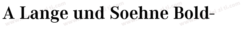 A Lange und Soehne Bold字体转换